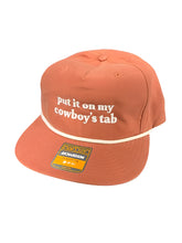 Load image into Gallery viewer, Put It On My Cowboys Tab Cap
