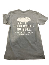 Load image into Gallery viewer, Anderson Bean Good Boots No Bull T Shirt -Heather Graphite
