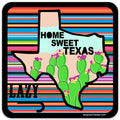 Lazy J Ranch Wear Home Sweet Texas Sticker