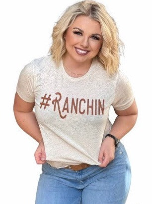 Ladies' #Ranchin T-Shirt
